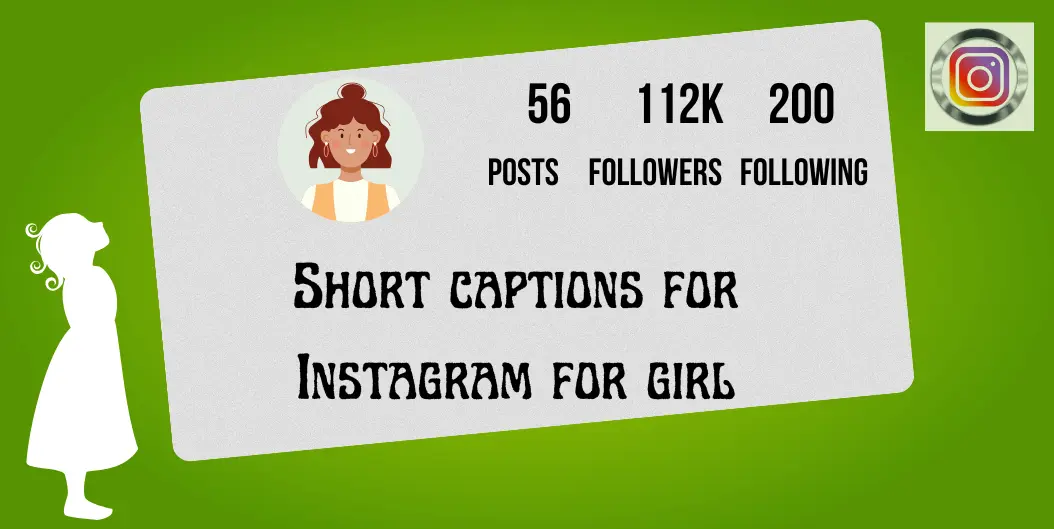 Short captions for Instagram for girl