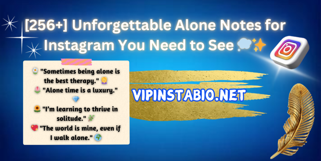 Alone Notes for Instagram