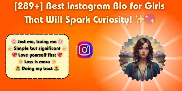 Best Instagram Bio for Girls