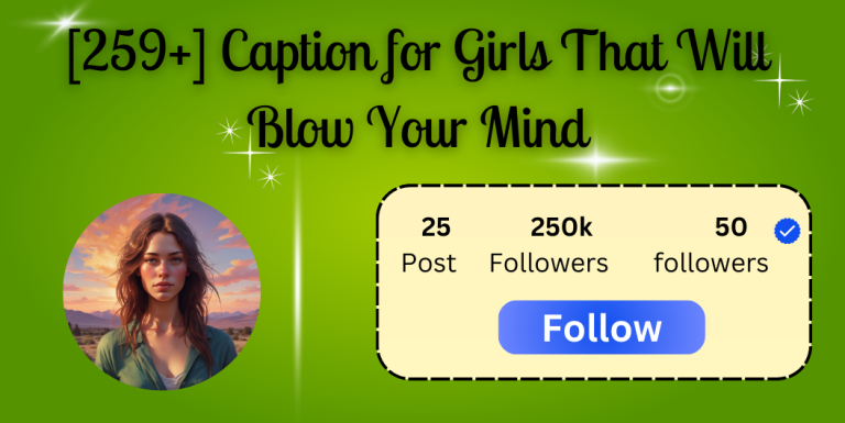 Caption for girls