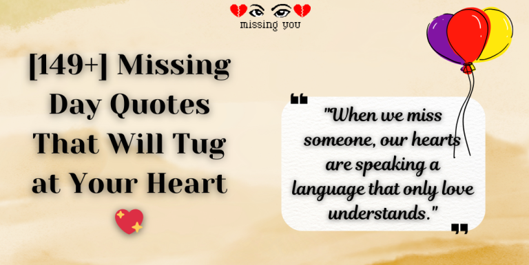 Missing day quotes
