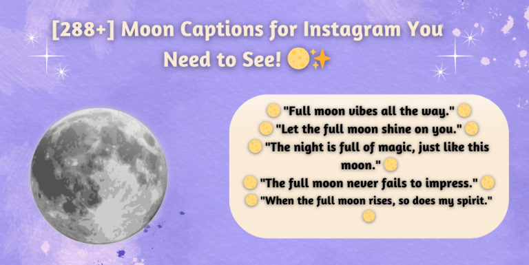 Moon captions for Instagram