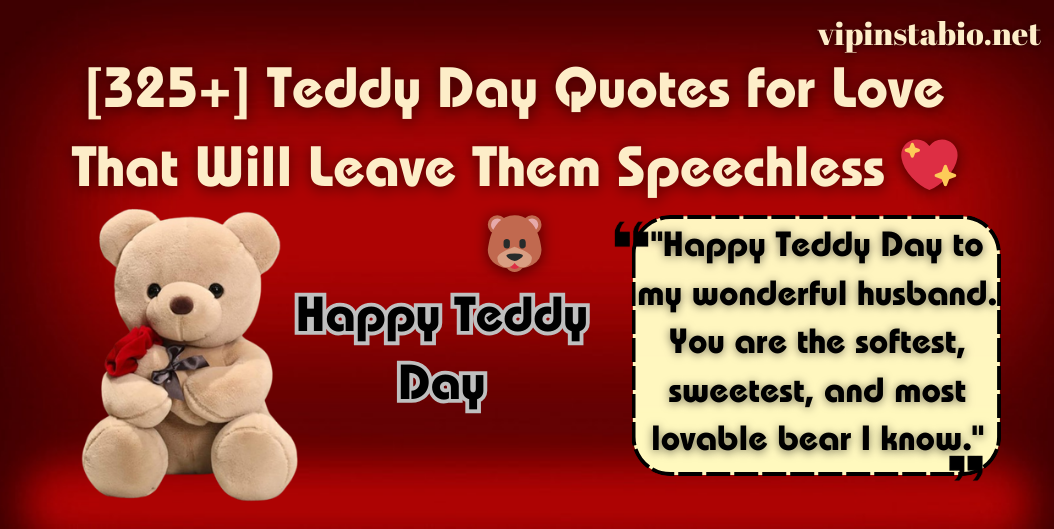 Teddy Day quotes 