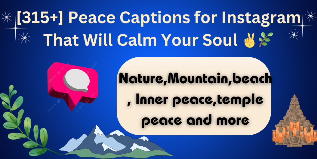 peace captions for Instagram
