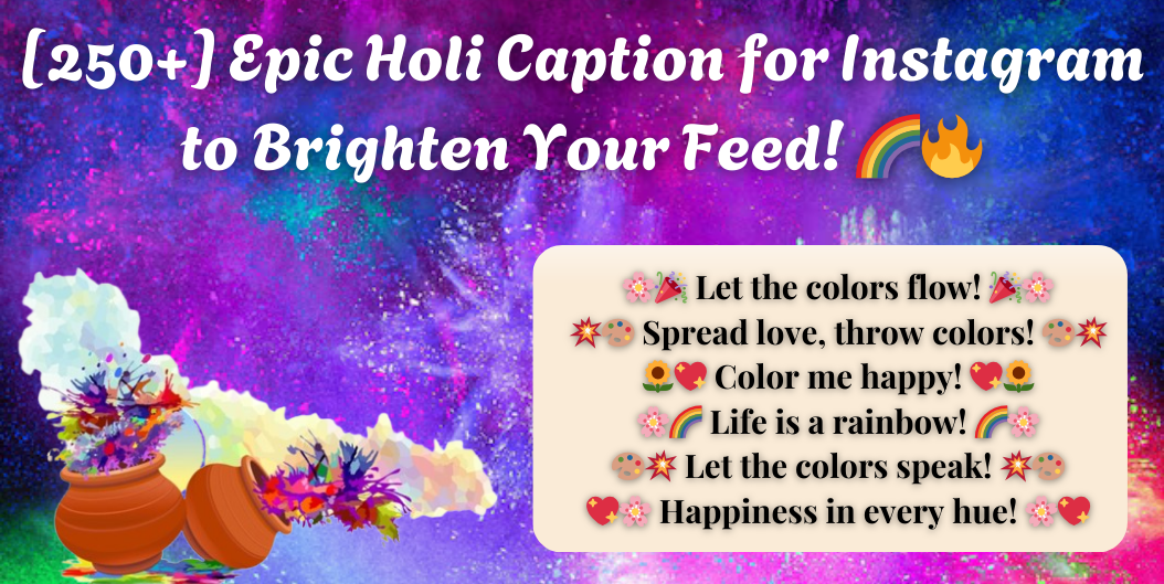 holi caption for instagram